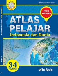 Image of ATLAS PELAJAR Indonesia dan Dunia 34 Provinsi Edisi Terbaru
