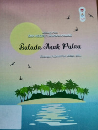 Image of Balada Anak Pulau : Antalogi Puisi SMA Negeri 1 Pangkalpinang