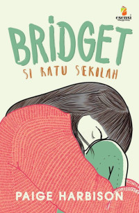 Image of Bridget Si Ratu Sekolah