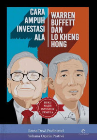 Image of Cara Ampuh Investasi Ala Warren Buffet dan Lo Kheng Hong