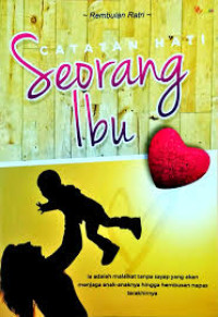 Image of CATATAN HATI Seorang Ibu