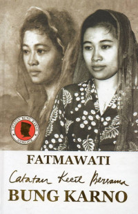 Image of FATMAWATI : Catatan Kecil Bersama Bung Karno