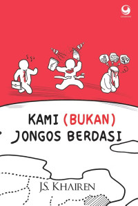 Image of Kami (Bukan) Jongos Berdasi