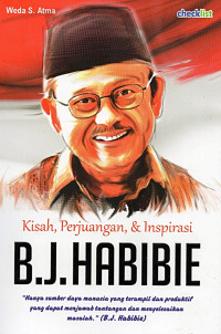 Image of Kisah, Perjuangan, & Inspirasi B.J.HABIBIE