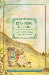 Image of Kita Pergi Hari Ini