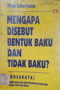 Image of Mengapa Disebut Bentuk Baku dan Tidak Baku? 2