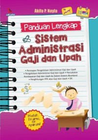 Image of Panduan Lengkap Sistem Administrasi Gaji dan Upah