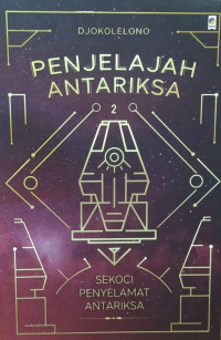 Image of Penjelajah Antariksa 2 : Sekoci Penyelamat Antariksa