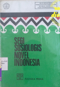 Image of Segi Sosiologi Novel Indonesia