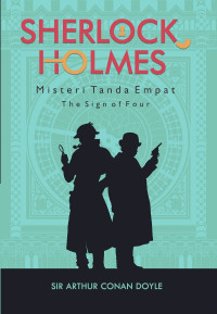 Image of SHERLOCK HOLMES : Misteri Tanda Empat (The Sign of Four)