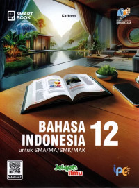 Image of Smart Book - Bahasa Indonesia 12 untuk SMA/MA/SMK/MAK