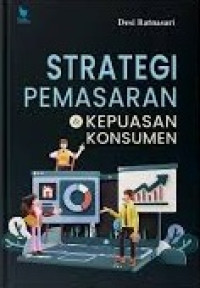 Image of Strategi Pemasaran & Kepuasan Konsumen