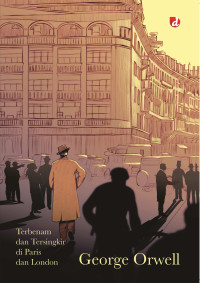 Image of Terbenam dan Tersingkir di Paris dan London