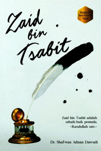 Image of Zaid bin Tsabit : Biografi Sekretaris Nabi