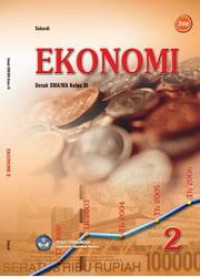 Image of Ekonomi 2 Untuk SMA/MA Kelas XI BSE