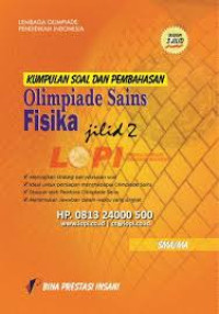 Image of Kumpulan Soal dan Pembahasan Olimpiade sains Fisika, Jilid 2 SMA/MA