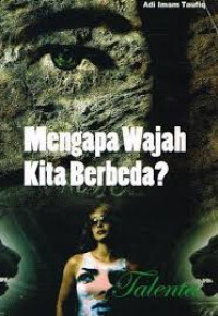 Image of Mengapa Wajah Kita Berbeda?