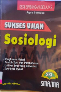 Image of SUKSES UJIAN Sosiologi SMA/MA